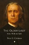 Peter Coleman, Peter G. Coleman - The Older Liszt