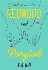K A Holt, K. A. Holt, K.A. Holt, Holt K. A. - Redwood and Ponytail