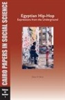 Ellen R Weis, Ellen R. Weis - Egyptian Hip-Hop: Expressions from the Underground
