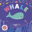 Maggie Li, Li Maggie, Maggie Li, Li Maggie - Little Life Cycles: Whale