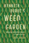 Kyle Jensen, Kyle (Professor of English Jensen, Jensen Kyle - Kenneth Burke’s Weed Garden