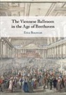 Erica Buurman, Erica (San Jose State University Buurman - Viennese Ballroom in the Age of Beethoven