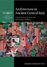 Charlotte R. (University of Oxford) Potts, Charlotte R Potts, Charlotte R. (University of Oxford) Potts, Potts Charlotte R. - Architecture in Ancient Central Italy