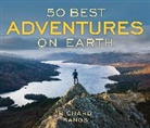 Richard Bangs, Bangs Richard - 50 Best Adventures on Earth