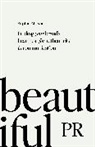 Sophie Attwood - Beautiful PR