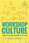 Alison Coward - Workshop Culture
