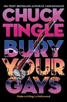 Chuck Tingle - Bury Your Gays
