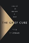 Cody Delistraty - The Grief Cure
