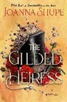 Joanna Shupe, Shupe Joanna - The Gilded Heiress