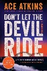 Ace Atkins - Don't Let the Devil Ride