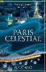 A. Y. Chao, A Y Chao, A. Y. Chao - Paris Celestial