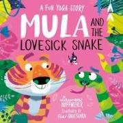 Lauren Hoffmeier, Ela Smietanka - Mula and the Lovesick Snake (Hardback)