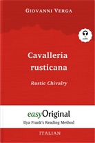 Giovanni Verga, EasyOriginal Verlag, Ilya Frank - Cavalleria rusticana / Rustic Chivalry (with audio-CD) - Ilya Frank's Reading Method, m. 1 Audio-CD, m. 1 Audio, m. 1 Audio