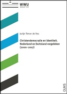 Jurijn Timon de Vos - Christendemocratie en identiteit. Nederland en Duitsland vergeleken (2000-2017)