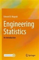 Edward B Magrab, Edward B. Magrab - Engineering Statistics