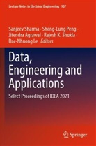 Jitendra Agrawal, Jitendra Agrawal et al, Dac-Nhuong Le, Sheng-Lung Peng, Sanjeev Sharma, Rajesh K. Shukla - Data, Engineering and Applications