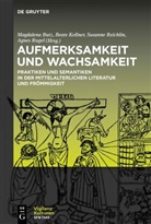 Magdalena Butz, Beate Kellner, Susanne Reichlin, Susanne Reichlin u a, Agnes Rugel - Aufmerksamkeit und Wachsamkeit