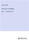 Gottfried Keller - Die Leute von Seldwyla