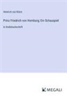Heinrich von Kleist - Prinz Friedrich von Homburg; Ein Schauspiel