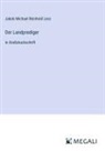 Jakob Michael Reinhold Lenz - Der Landprediger