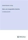 Gotthold Ephraim Lessing - Oden; und, Ausgewählte Gedichte