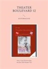 Julie Nezami-Tavi, Litag Theaterverlag - Theater Boulevard 12