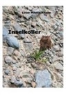 Lotar Martin Kamm - Inselkoller