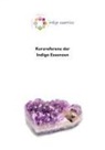 Ann Callaghan, Carsten Sann - Kurzreferenz der Indigo Essenzen