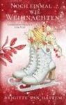 Brigitte van Hattem, Brigitte van Hattem - Noch einmal ... wie Weihnachten