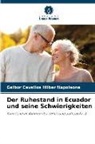 Gaibor Cevallos Hilber Napoleona - Der Ruhestand in Ecuador und seine Schwierigkeiten