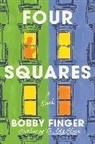 Bobby Finger - Four Squares