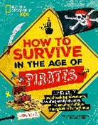 Crispin Boyer, Rebecca Simon - How to Survive in the Age of Pirates