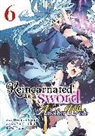 Hinako Inoue, Llo, Yuu Tanaka - Reincarnated as a Sword: Another Wish (Manga) Vol. 6