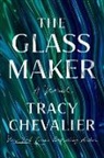 Tracy Chevalier - The Glassmaker
