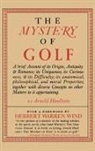 Arnold Haultain - The Mystery of Golf