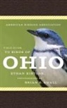 Ethan Kistler, Brian Small - American Birding Association Field Guide to Birds of Ohio