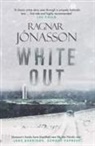 Ragnar Jonasson - Dark Iceland, Volume 4: White Out