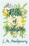 L M Montgomery, L. M. Montgomery, Lucy Maud Montgomery - Rilla of Ingleside