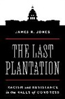 James R. Jones Iii, James Jones, James R. Jones, Jones James R. - Last Plantation
