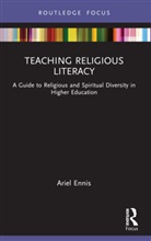 Ariel Ennis, Ennis Ariel - Teaching Religious Literacy