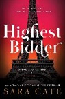 Sara Cate - Highest Bidder