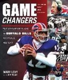 Marv Levy, Marv/ Miller Levy, Jeffrey J Miller, Jeffrey J. Miller - Game Changers