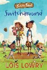 Lois Lowry - SWITCHAROUND