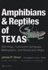 James R. Dixon, James R./ Hibbitts Dixon, Toby J. Hibbitts - Amphibians and Reptiles of Texas