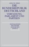 Adolf M. Birke - Die Bundesrepublik Deutschland