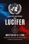 V. Lynn - United Nations of Lucifer
