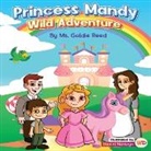 Goldie Reed, Ms. Goldie Reed, Daniel Naranjo - Princess Mandy Wild Adventure
