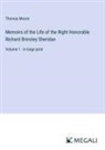 Thomas Moore - Memoirs of the Life of the Right Honorable Richard Brinsley Sheridan