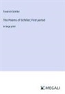 Friedrich Schiller - The Poems of Schiller; First period