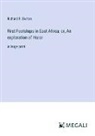 Richard F. Burton - First Footsteps in East Africa; or, An exploration of Harar